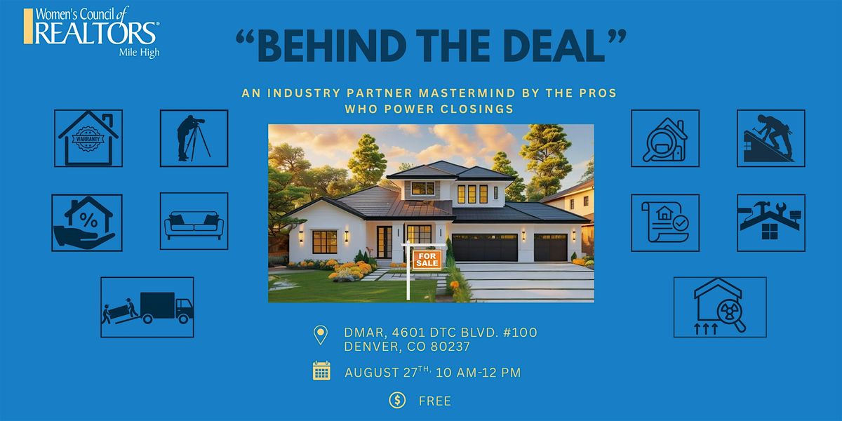 "Behind the Deal" An Industry Partner Mastermind, 27 August | Event in Denver | AllEvents