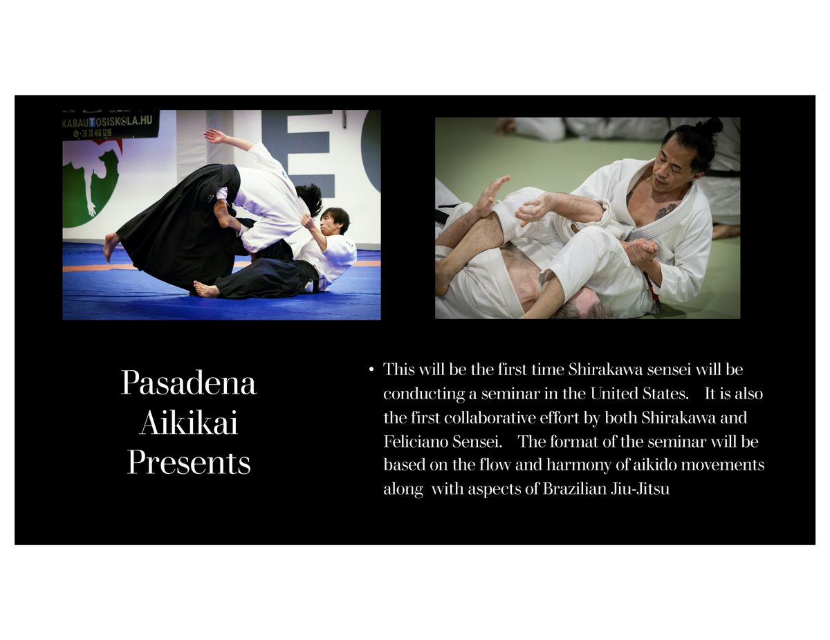 Ryuji Shirakawa Sensei Seminar at Pasadena Aikikai, 6 September | Event in Pasadena | AllEvents