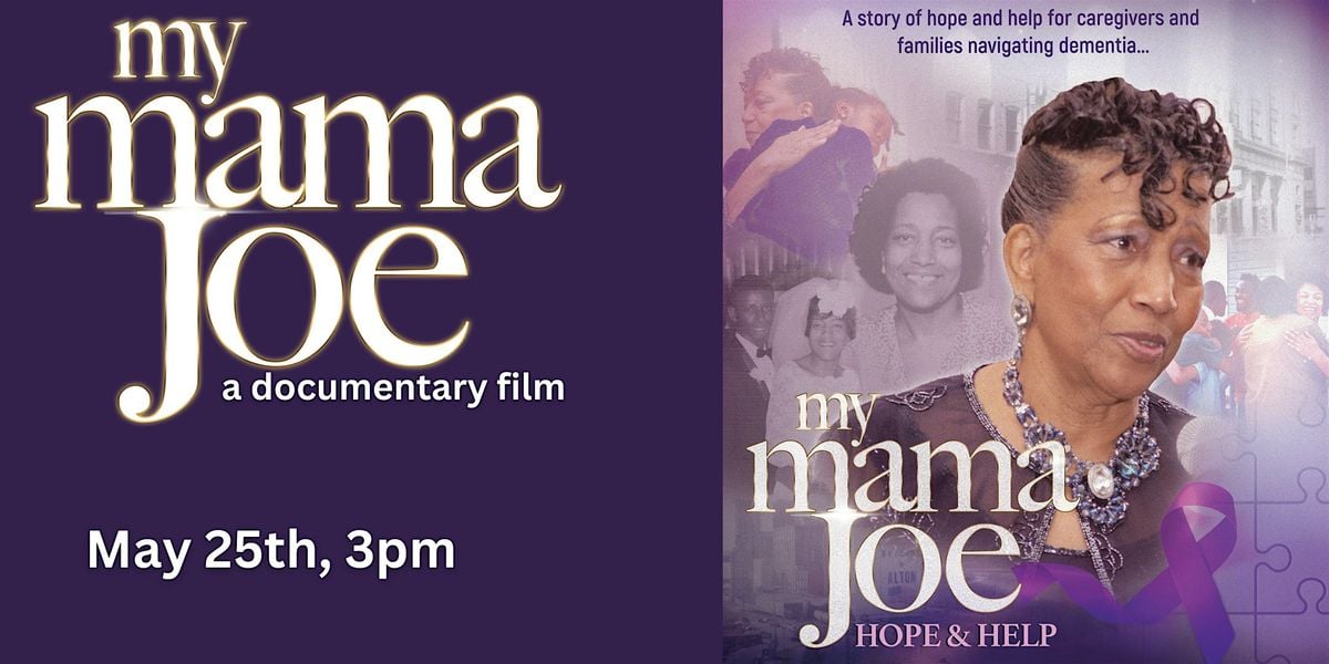 My Mama Joe Film Screening-St. Louis, 25 May | Event in St. Louis | AllEvents