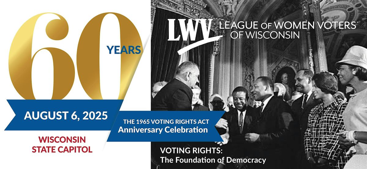 The 60th Anniversary of the 1965 Voting Rights Act Celebration, 6 August | Event in Madison | AllEvents