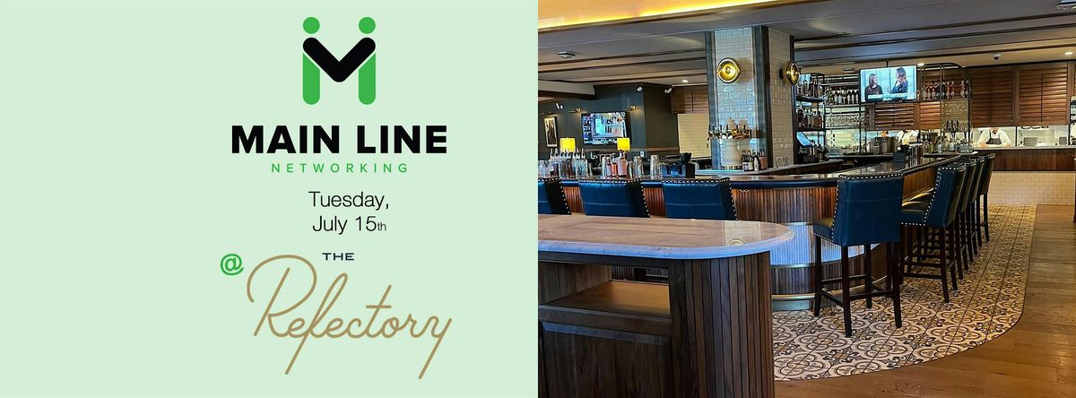 Main Line Networking Live, 15 July | Event in Villanova | AllEvents