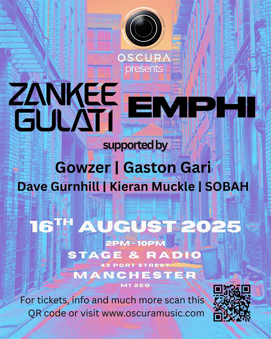 Oscura presents Zankee Gulati & EMPHI plus special guests and residents, 16 August | Event in Manchester