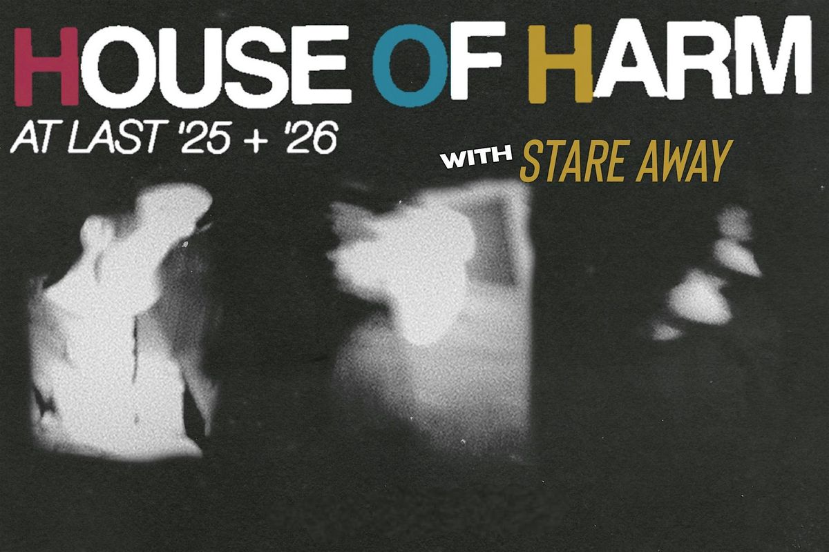 House Of Harm, Stare Away & Sucio, 16 January | Event in McAllen | AllEvents