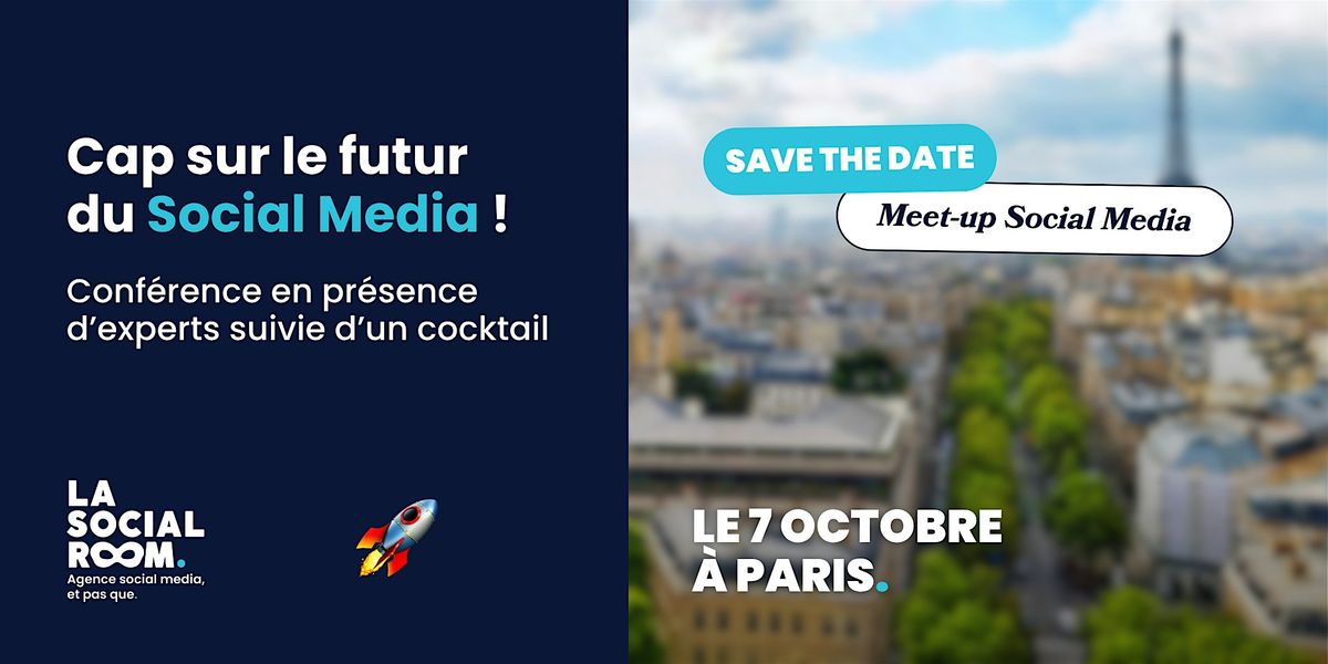 Meetup des Tendances Social Media 2026 | Event in Paris | AllEvents