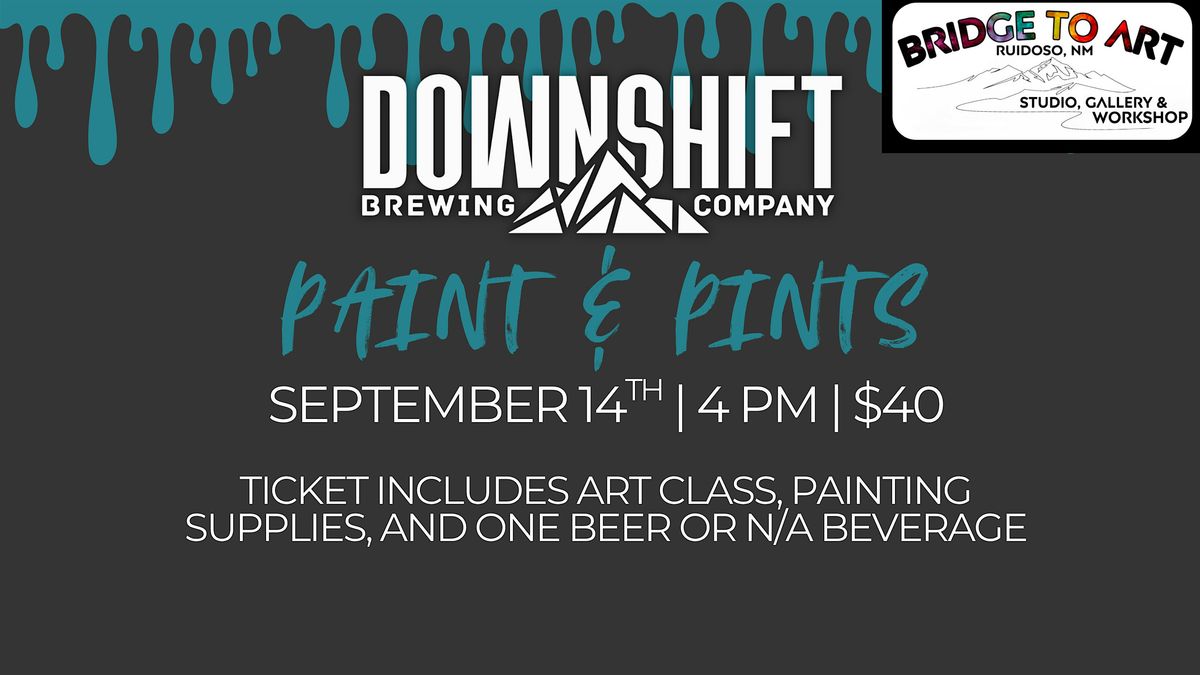 Paint and Pints at Downshift Brewing Company - Riverside, 14 September | Event in Ruidoso | AllEvents