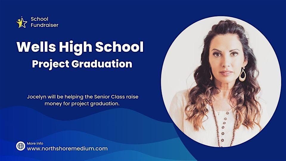 Wells Project Graduation, Wells Auditorium, 18 January 2025 | AllEvents