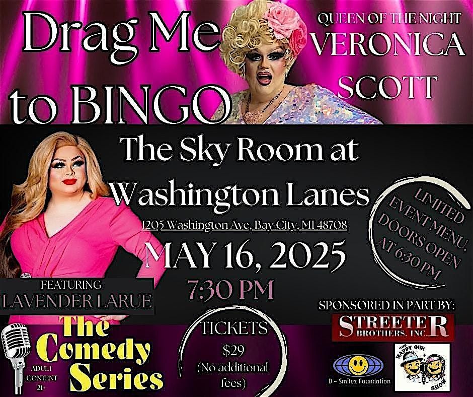 Drag Me to Bingo- The Sky Room- Bay City, 16 May | Event in Bay City | AllEvents