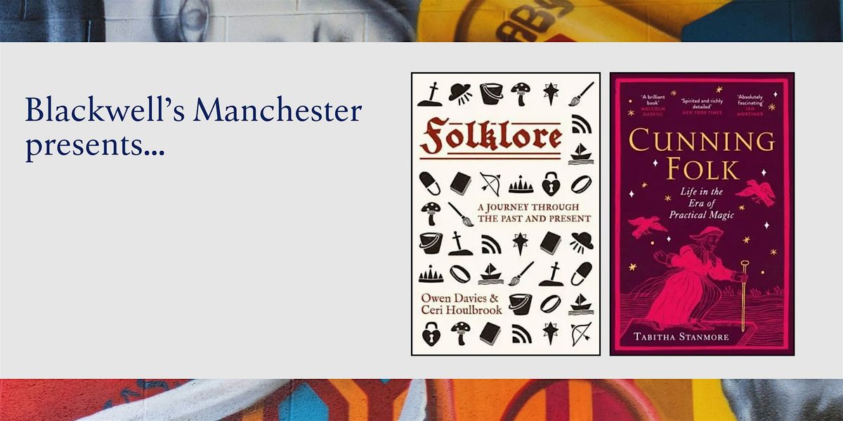 FOLKLORE: Ceri Houlbrook and Tabitha Stanmore in conversation, 9 October | Event in Manchester | AllEvents