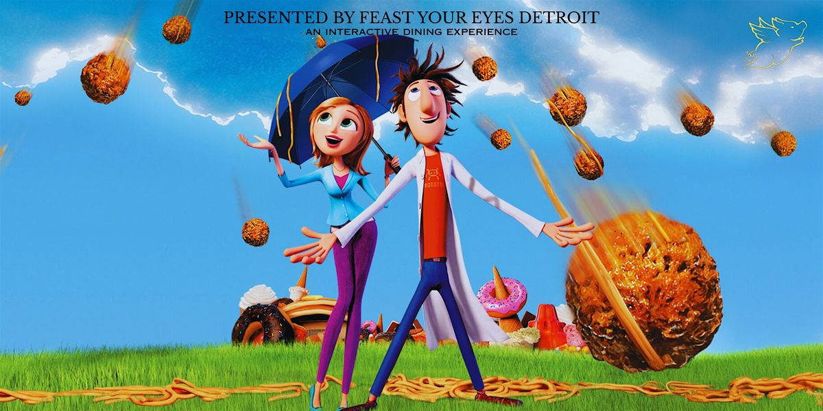 Feast Your Eyes: Cloudy With a Chance of Meatballs (11), 30 July | Event in Detroit | AllEvents