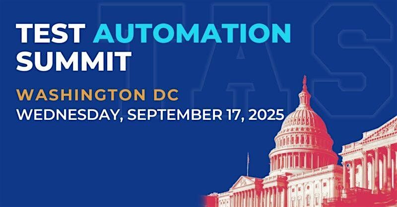 Test Automation Summit | Washington DC| 2025, 17 September | Event in Washington | AllEvents