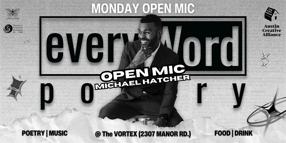 every.Word Poetry's Open Mic | Hosted by Michael Hatcher, 7 July | Event in Austin | AllEvents