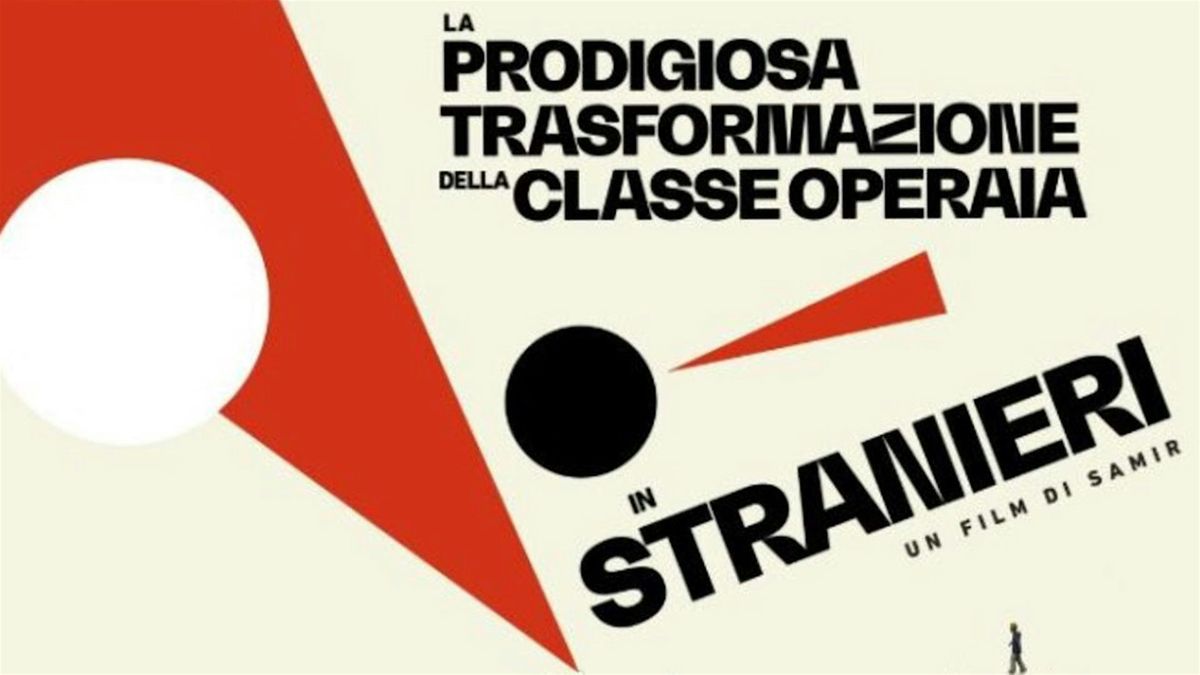"La prodigiosa trasformazione della classe operaia in stranieri" di Samir, 17 October | AllEvents