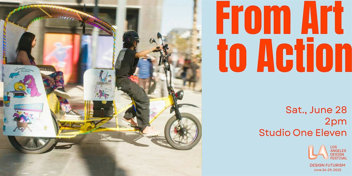 From Art to Action: The Role of Creatives in Revitalizing Urban Design, 28 June | Event in Long Beach | AllEvents