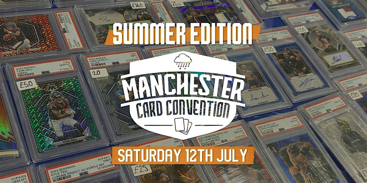Manchester Card Con 7, 12 July | Event in Stockport | AllEvents