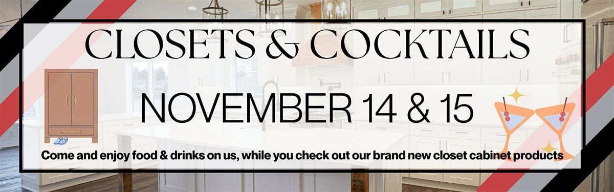 Closets & Cocktails With A Modern Twist, 14 November | Event in Carrollton | AllEvents