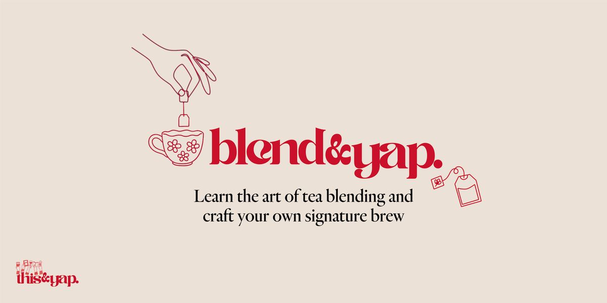 Blend & Yap: Tea Blending Workshop, 19 October | Event in Bowen Hills | AllEvents