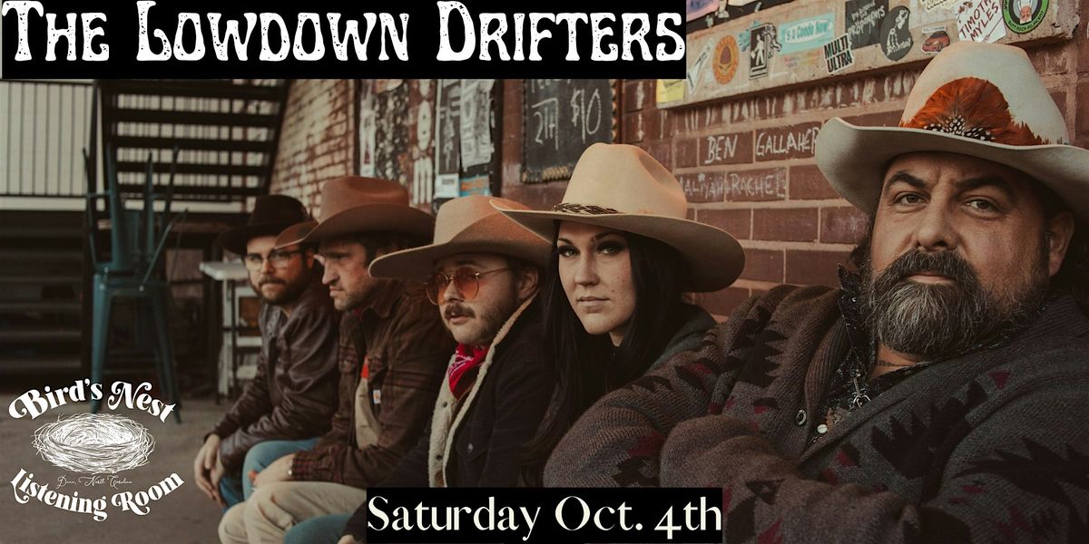 The Lowdown Drifters at Bird's Nest Listening Room - Dunn NC, 4 October | Event in Dunn | AllEvents