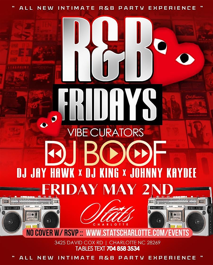 R&B Fridays | DJ Boof @ STATS Charlotte, 30 May | Event in Charlotte | AllEvents