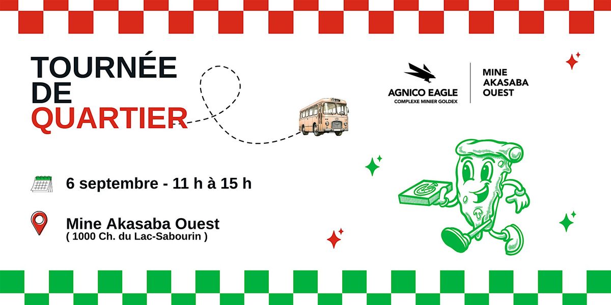 TOURNÉE DE QUARTIER - MINE AKASABA OUEST, 6 September | Event in Val-d'Or | AllEvents