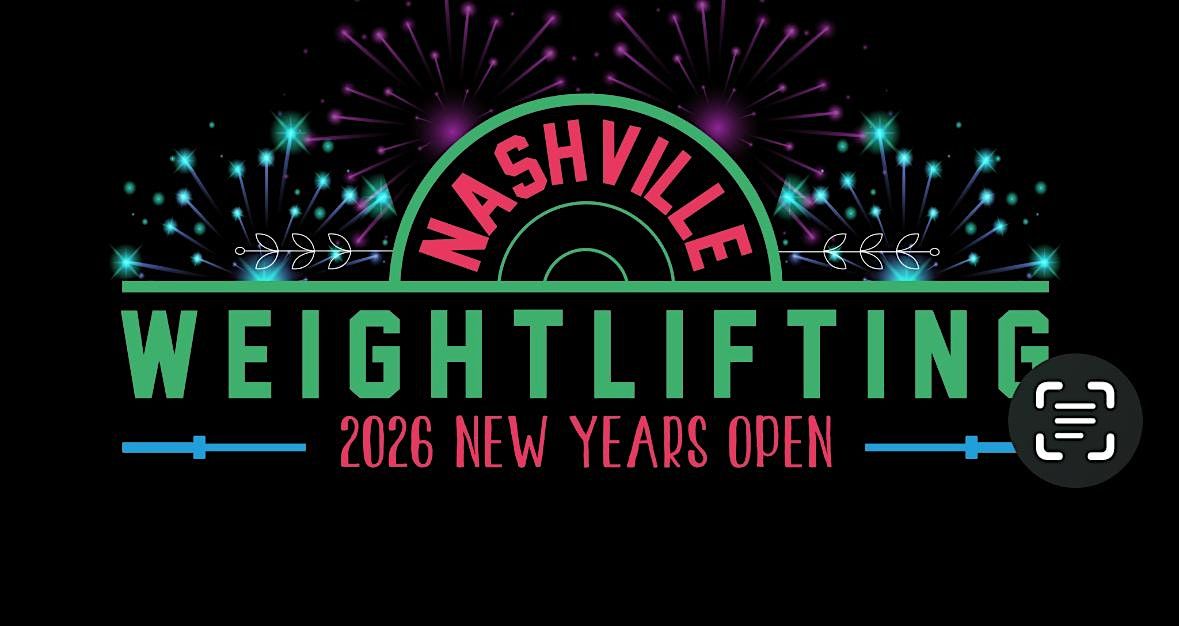 2026 Nashville Weightlifting New Years Open