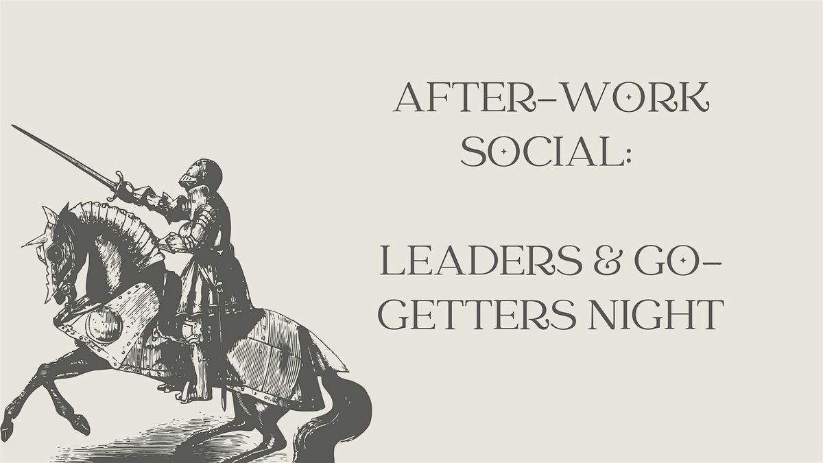 After-Work Social:  Leaders & Go-Getters Night, 19 November | Event in New York | AllEvents