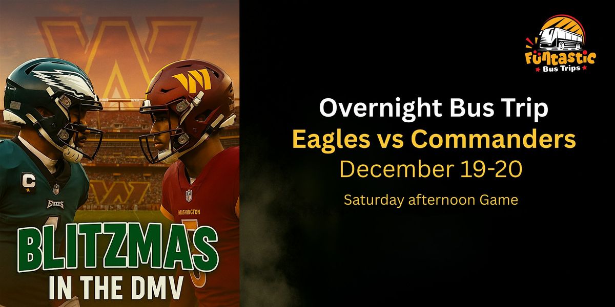 Commanders vs. Eagles, Casino, and Shopping Overnight Bus Trip, 19 December | Event in Summerfield | AllEvents