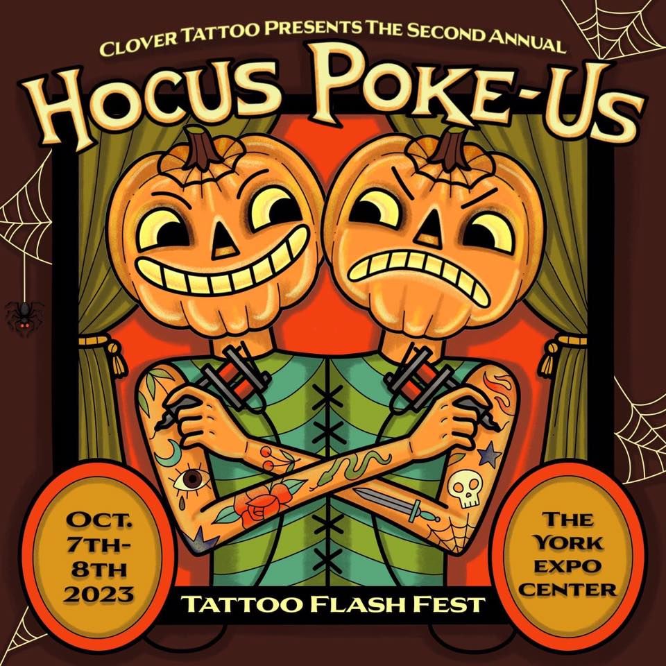 Hocus PokeUs Tattoo Convention, York Expo Center, 7 October to 8