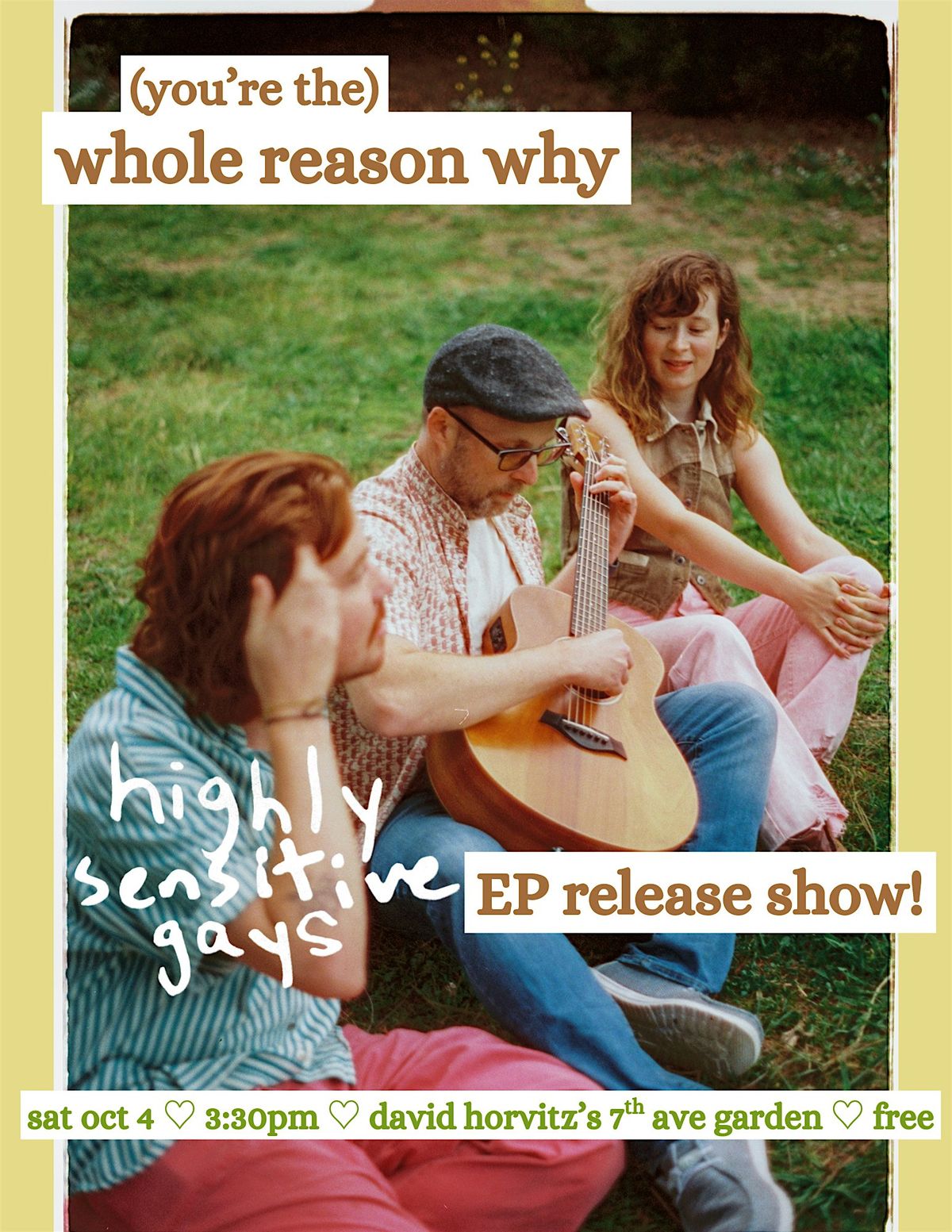 you're the whole reason why (highly sensitive gays EP release show!), 4 October | Event in Los Angeles | AllEvents