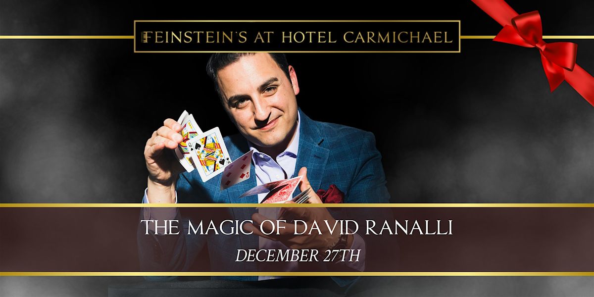 THE MAGIC OF DAVID RANALLI, 27 December | Event in Carmel | AllEvents