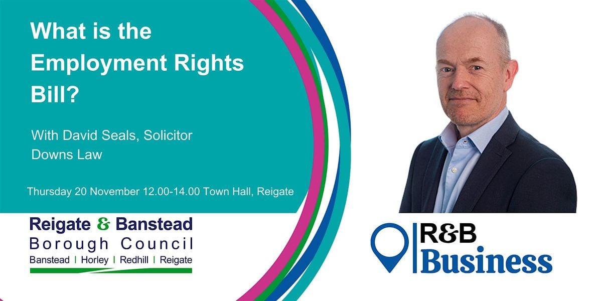 What is the Employment Rights Bill?, 20 November | Event in Reigate | AllEvents