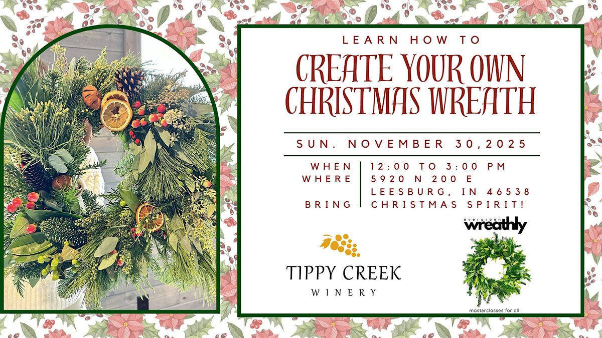 Christmas Wreath Masterclass | Sunday, Nov. 30th | 12pm to 3pm, 30 November | Event in Leesburg | AllEvents