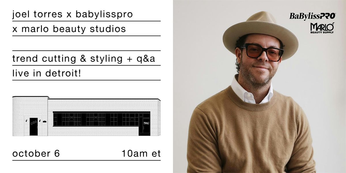 Trend Cutting & Styling with Joel Torres, 6 October | Event in Ferndale | AllEvents