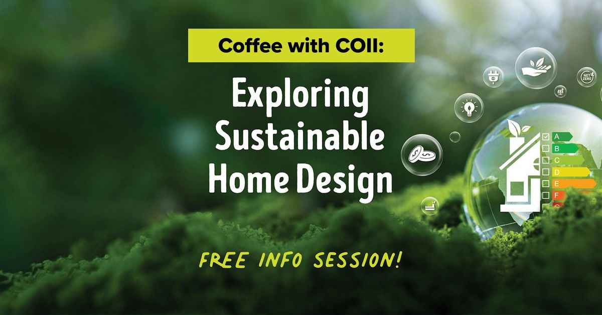 Coffee with COII: Exploring Sustainable Home Design, 20 September | Event in Bloomington | AllEvents
