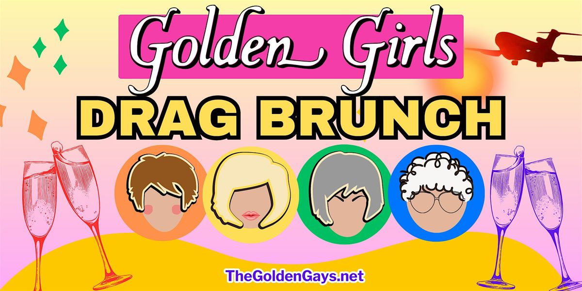 New Rochelle, NY - Golden Girls Drag Brunch - Ava Ava | Event in New Rochelle | AllEvents