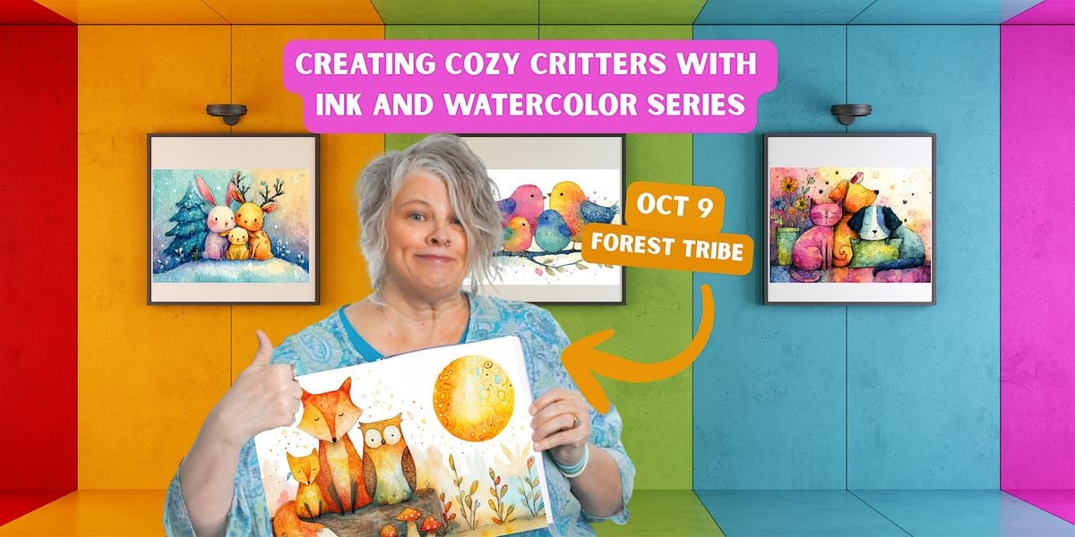 Forest Tribe:  Creating Cozy Critters with Ink & Watercolor, 9 October | Event in Colorado Springs | AllEvents