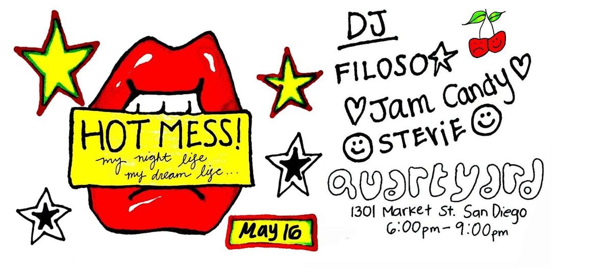 Hot Mess Party w/ Stevie | Event in San Diego | AllEvents