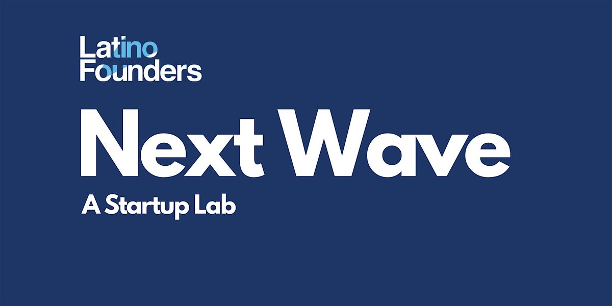 NextWave: A Startup Lab for Cluster-Based Innovation, 25 June | Event in Seattle | AllEvents
