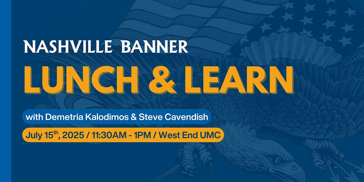 Lunch & Learn with Demetria Kalodimos & Steve Cavendish | Event in Nashville | AllEvents