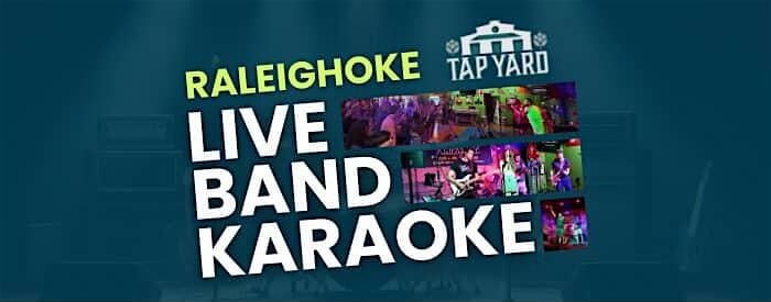 Raleighoke: Live Band Karaoke at Tap Yard, 6 September | Event in Raleigh | AllEvents