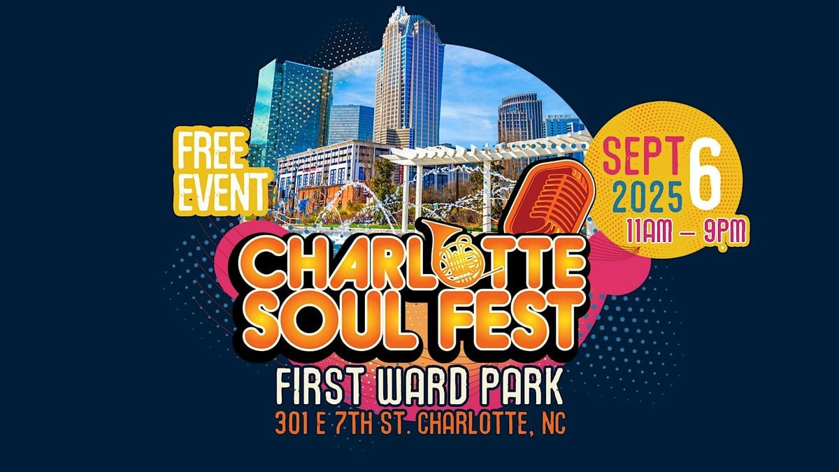 Charlotte Soul Fest 2025, 6 September | Event in Charlotte | AllEvents