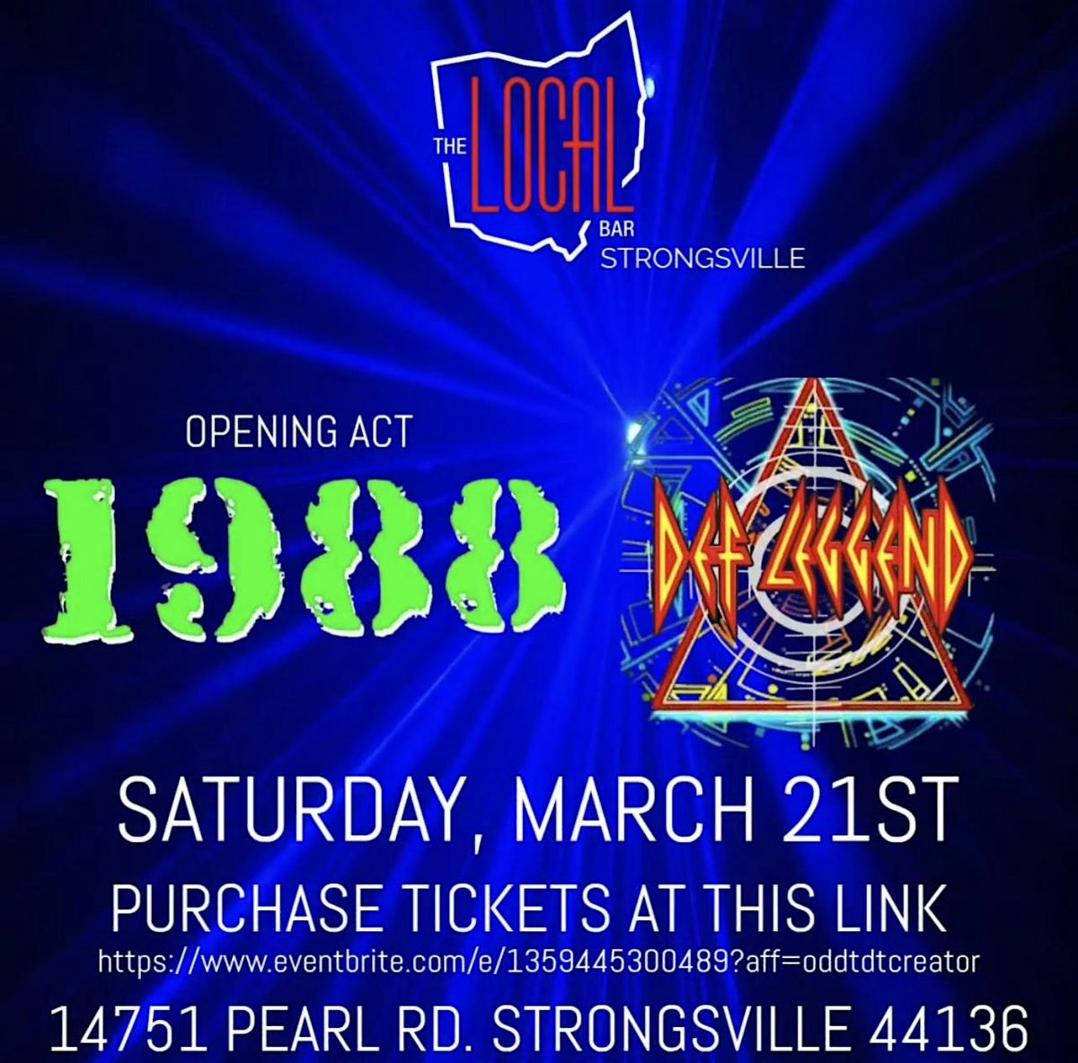 DEF LEGGEND "DEF LEPPARD TRIBUTE" ROCKS THE LOCAL W/1988 OPENING, 21 March | Event in Strongsville