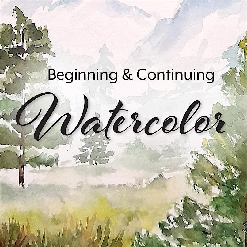 Watercolor - Ages 14+ -  Beginning and Continuing level - Starts 11/3/25, 3 November | Event in Wyandotte