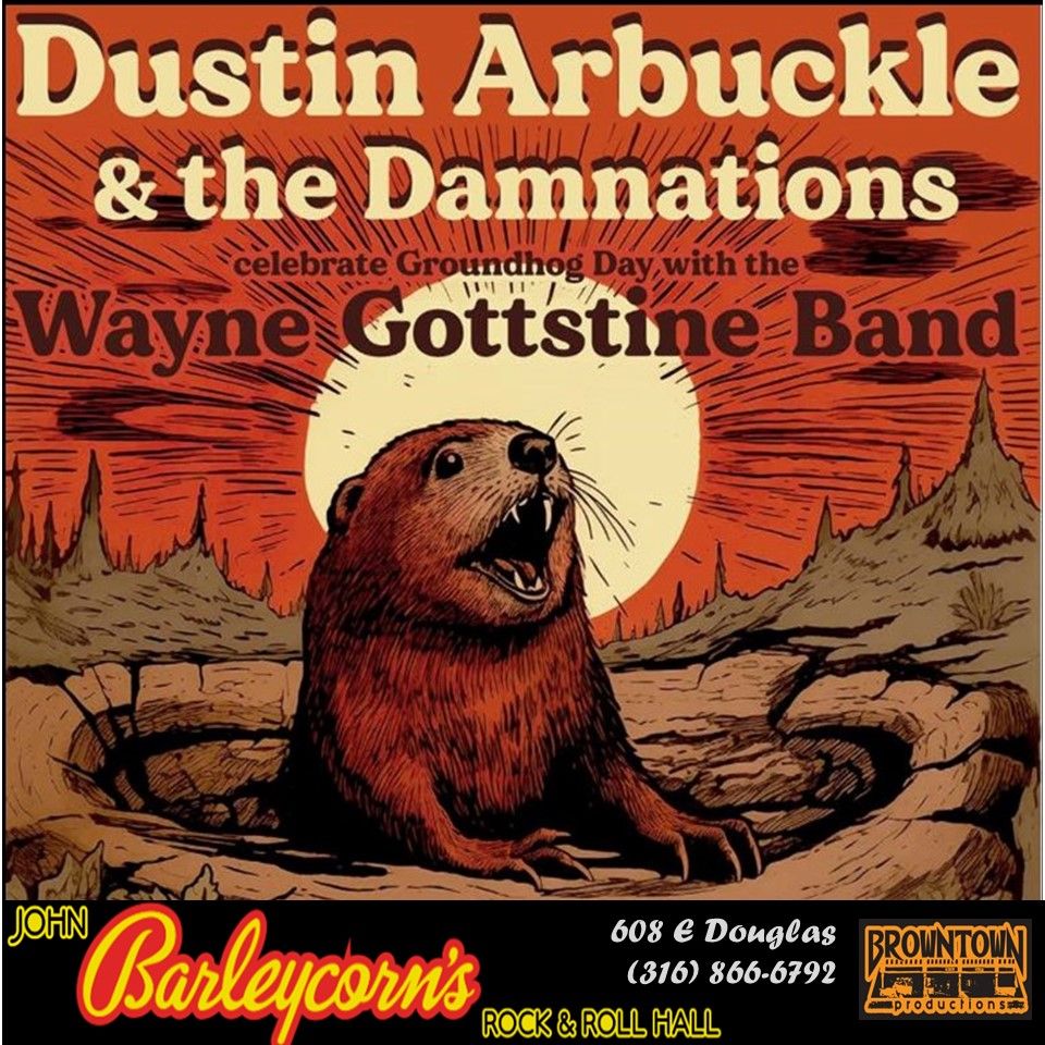 Dustin Arbuckle & The Damnations with Wayne Gottstine Band, 608 E