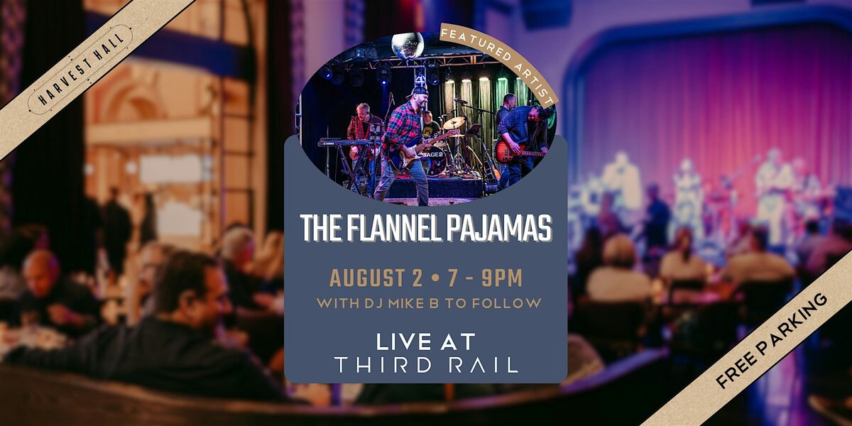 The Flannel Pajamas | LIVE at Third Rail, 2 August | Event in Grapevine | AllEvents