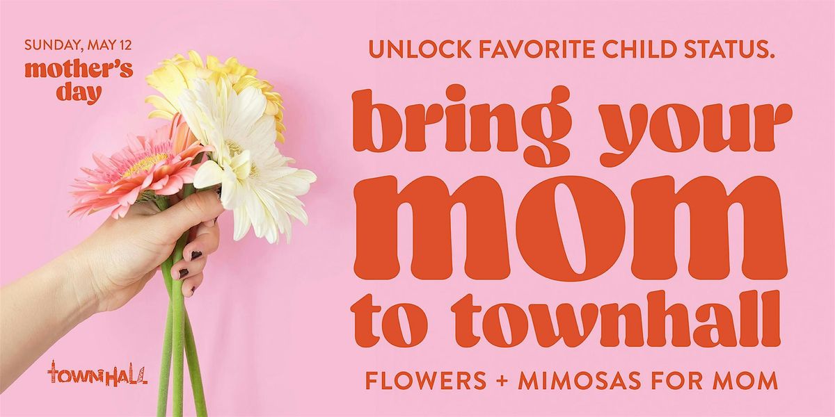 Mothers Day at Townhall Ohio City, 11 May | Event in Cleveland | AllEvents