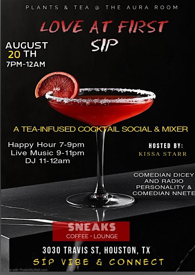 Love at First Sip: A Tea-Infused Cocktail Social & Mixer, 20 August | Event in Houston | AllEvents