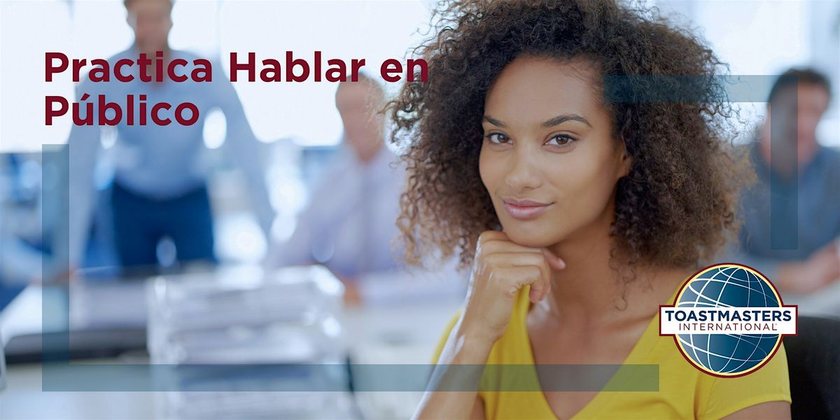 Practica Hablar en Público en Toastmasters, 26 August | Event in San Juan | AllEvents