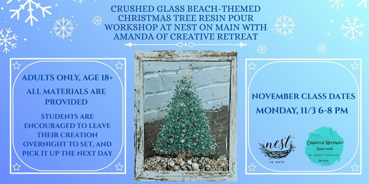 Crushed Glass  Beach-Themed Christmas Tree Resin Pour Workshop w/Amanda, 3 November | Event in Northport | AllEvents
