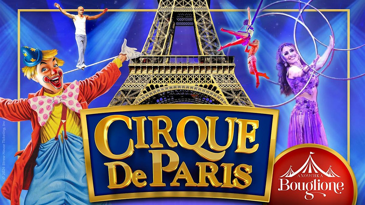 Sun  Sep 14 |Rockaway,NJ | 4:30PM | Cirque de Paris, 14 September | Event in Rockaway | AllEvents