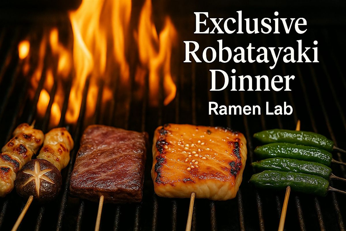 Exclusive Robatayaki Tasting Dinner – Ramen Lab Eatery (West Boca), 9 October | Event in Boca Raton | AllEvents